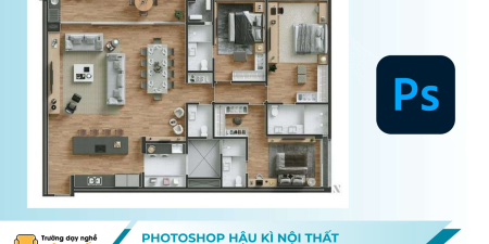 Photoshop Hậu Kì Nội Thất & Kiến Trúc
